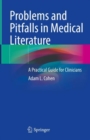 Image for Problems and Pitfalls in Medical Literature
