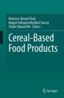 Image for Cereal-Based Food Products