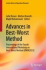 Image for Advances in best-worst method  : proceedings of the Fourth International Workshop on Best-Worst Method (BWM2023)