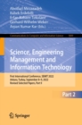 Image for Science, Engineering Management and Information Technology: First International Conference, SEMIT 2022, Ankara, Turkey, September 8-9, 2022, Revised Selected Papers, Part II : 1809