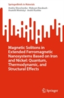 Image for Magnetic Solitons in Extended Ferromagnetic Nanosystems Based on Iron and Nickel: Quantum, Thermodynamic, and Structural Effects