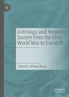 Image for Astrology and Western society from the First World War to COVID-19