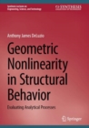 Image for Geometric nonlinearity in structural behavior  : evaluating analytical processes