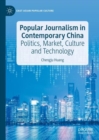Image for Popular Journalism in Contemporary China