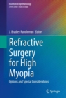 Image for Refractive surgery for high myopia  : options and special considerations