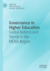 Image for Governance in higher education  : global reform and trends in the MENA region