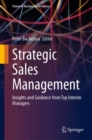 Image for Strategic sales management  : insights and guidance from top interim managers