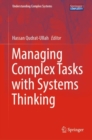 Image for Managing complex tasks with systems thinking