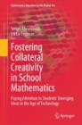 Image for Fostering Collateral Creativity in School Mathematics