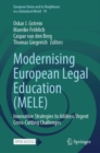 Image for Modernising European Legal Education (MELE) : Innovative Strategies to Address Urgent Cross-Cutting Challenges