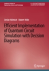 Image for Efficient Implementation of Quantum Circuit Simulation With Decision Diagrams