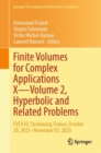 Image for Finite Volumes for Complex Applications X Volume 2 Hyperbolic and Related Problems: FVCA10, Strasbourg, France, October 30-November 03, 2023, Invited Contributions : 433