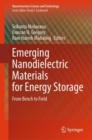Image for Emerging nanodielectric materials for energy storage  : from bench to field