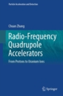 Image for Radio-Frequency Quadrupole Accelerators