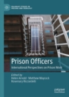 Image for Prison officers  : international perspectives on prison work