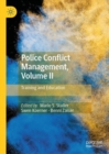 Image for Police Conflict Management, Volume II