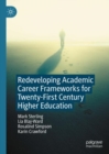 Image for Redeveloping academic career frameworks for twenty-first century higher education