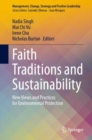 Image for Faith traditions and sustainability  : new views and practices for environmental protection