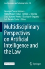 Image for Multidisciplinary Perspectives on Artificial Intelligence and the Law