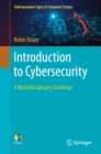 Image for Introduction to Cybersecurity: A Multidisciplinary Challenge