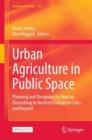 Image for Urban Agriculture in Public Space