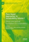 Image for Place Based Approaches to Sustainability Volume I