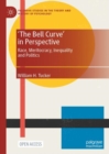 Image for &#39;The bell curve&#39; in perspective  : race, meritocracy, inequality and politics