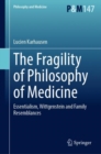 Image for The Fragility of Philosophy of Medicine