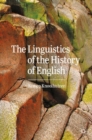 Image for The linguistics of the history of English