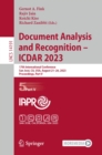Image for Document Analysis and Recognition - ICDAR 2023: 17th International Conference, San Jose, CA, USA, August 21-26, 2023, Proceedings, Part V