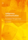 Image for Indigenous Communication: A Global Perspective
