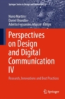 Image for Perspectives on design and digital communication IV  : research, innovations and best practices