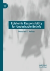 Image for Epistemic responsibility for undesirable beliefs