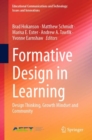 Image for Formative design in learning  : design thinking, growth mindset and community
