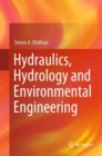 Image for Hydraulics, Hydrology and Environmental Engineering
