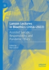 Image for Lanson Lectures in Bioethics (2016-2022)