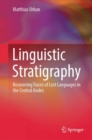 Image for Linguistic Stratigraphy: Recovering Traces of Lost Languages in the Central Andes