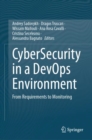 Image for Cybersecurity in a DevOps environment  : from requirements to monitoring