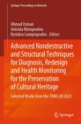 Image for Advanced nondestructive and structural techniques for diagnosis, redesign and health monitoring for the preservation of cultural heritage  : selected work from the TMM-CH 2023