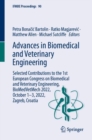 Image for Advances in biomedical and veterinary engineering  : selected contributions to the 1st European Congress on Biomedical and Veterinary Engineering, BioMedVetMech 2022, October 1-3, 2022, Zagreb, Croat