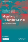Image for Migrations in the Mediterranean : IMISCOE Regional Reader