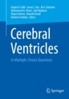 Image for Cerebral Ventricles: In Multiple-Choice Questions