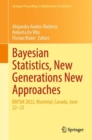 Image for Bayesian Statistics, New Generations New Approaches