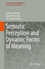 Image for Semiotic Perception and Dynamic Forms of Meaning