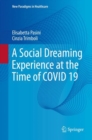 Image for A Social Dreaming Experience at the Time of COVID 19