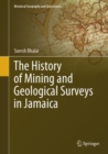Image for The history of mining and geological surveys in Jamaica