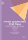 Image for Diversity education in the MENA region  : bridging the gaps in language learning