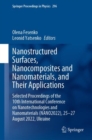 Image for Nanostructured surfaces, nanocomposites and nanomaterials, and their applications  : selected proceedings of the 10th International Conference on Nanotechnologies and Nanomaterials (NANO2022), 25-27 