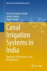 Image for Canal irrigation systems in India  : operation, maintenance, and management