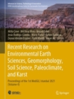 Image for Recent research on environmental earth sciences, geomorphology, soil science, paleoclimate, and karst  : proceedings of the 1st MedGU, Istanbul 2021Volume 4